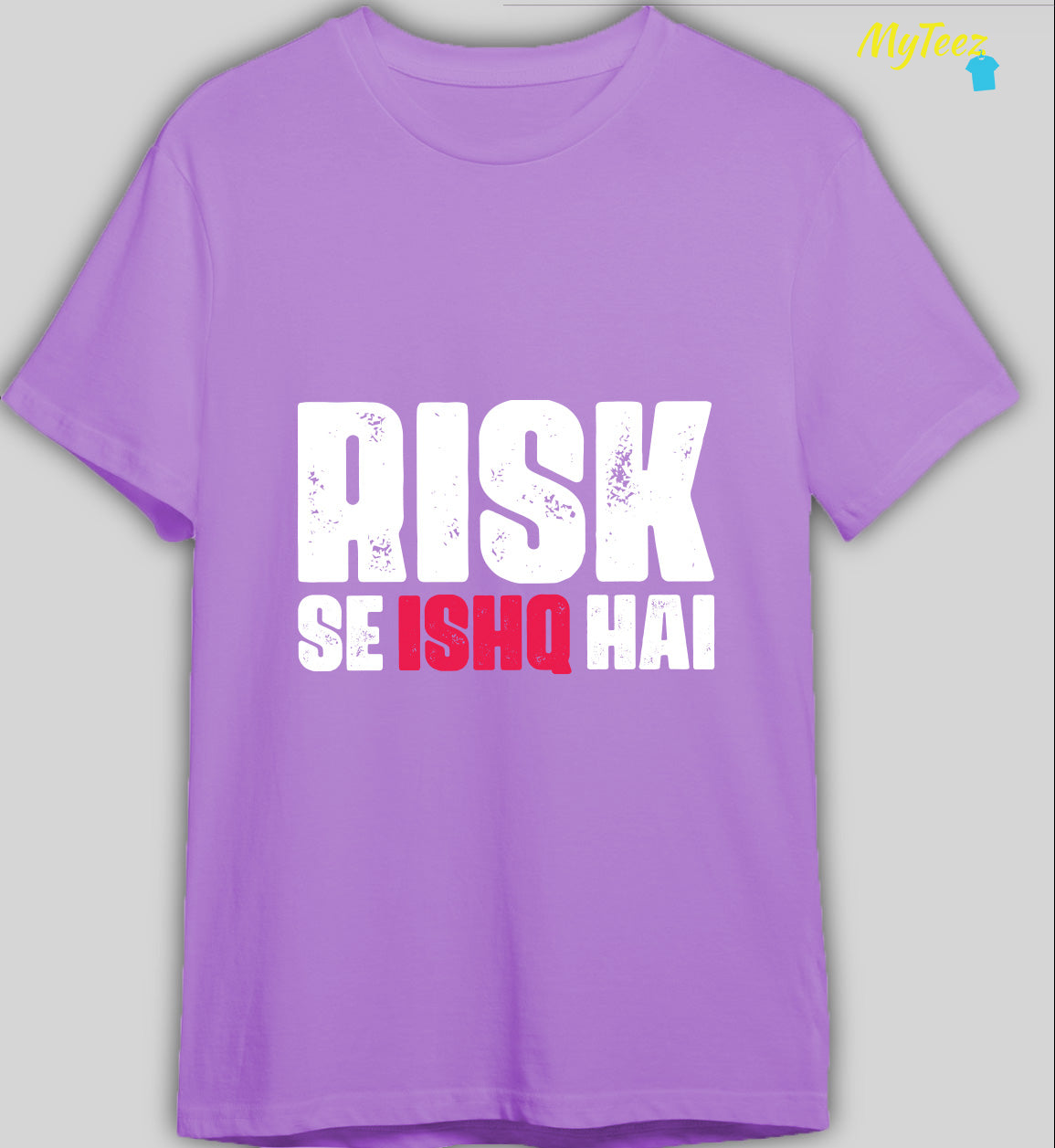 Risk Se Ishq Hai Bollywood Quotes Tees - MyTeez