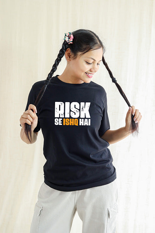 Risk Se Ishq Hai Bollywood Funny & Quirky Quotes T-shirt for Women