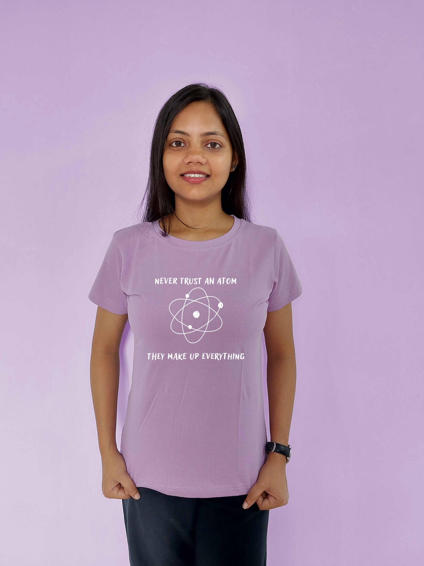 Trust An Atom Women T-Shirt - MyTeez