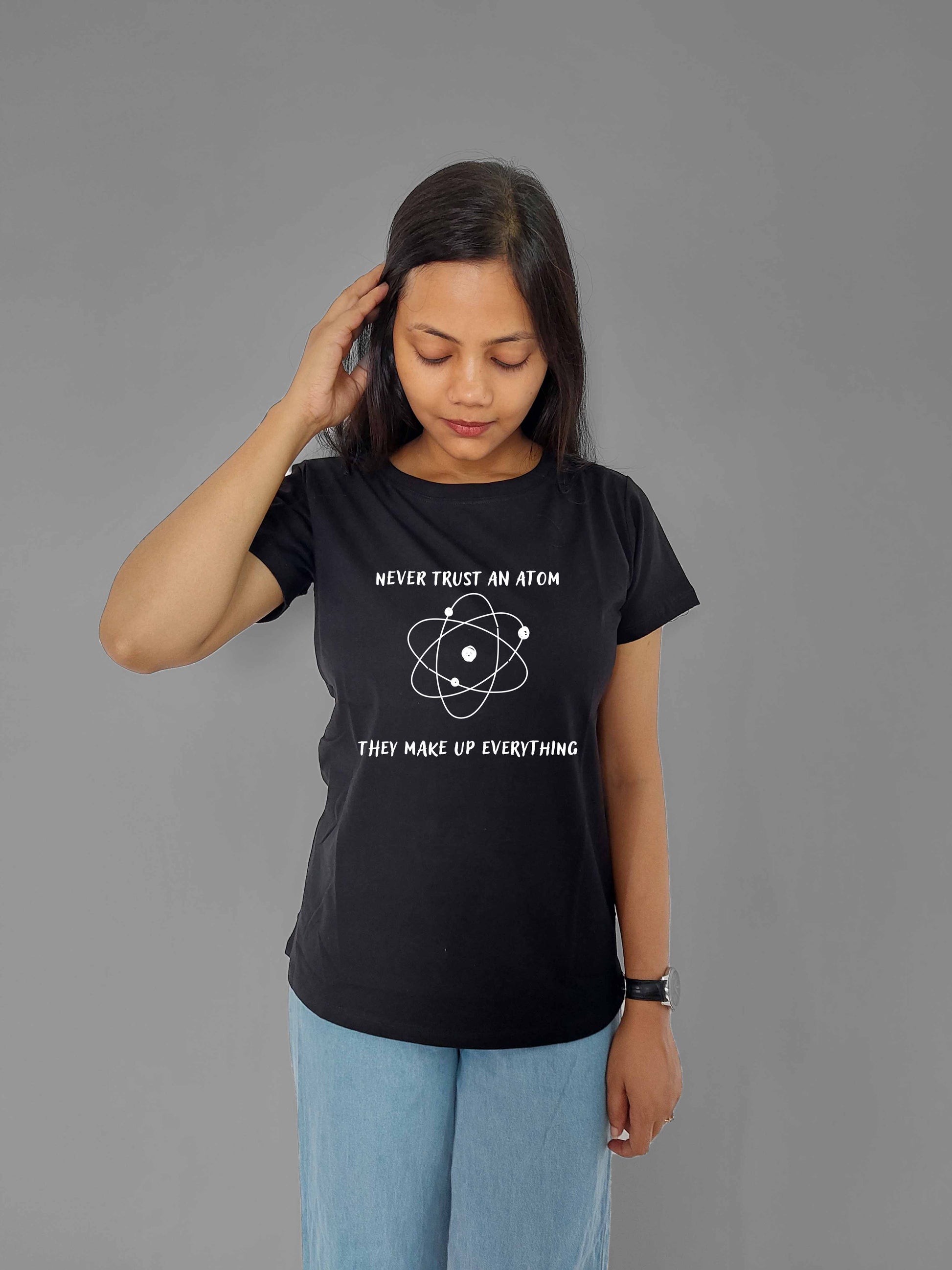 Trust An Atom Women T-Shirt - MyTeez